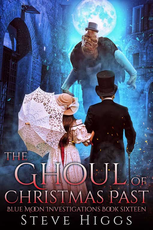 The Ghoul of Christmas Past Blue Moon Investigations Book 16