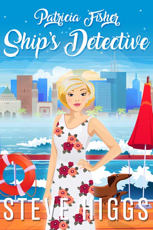 Patricia Fisher: Ship’s Detective Patricia Fisher: Ship's Detective Book 1