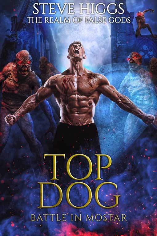 Top Dog Realm of False Gods Book 9